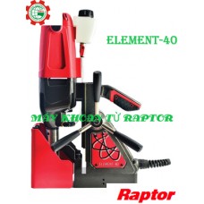 Máy khoan từ Raptor Element 40 Châu Âu